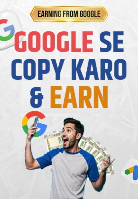 Google Se Copy Karo & Earn