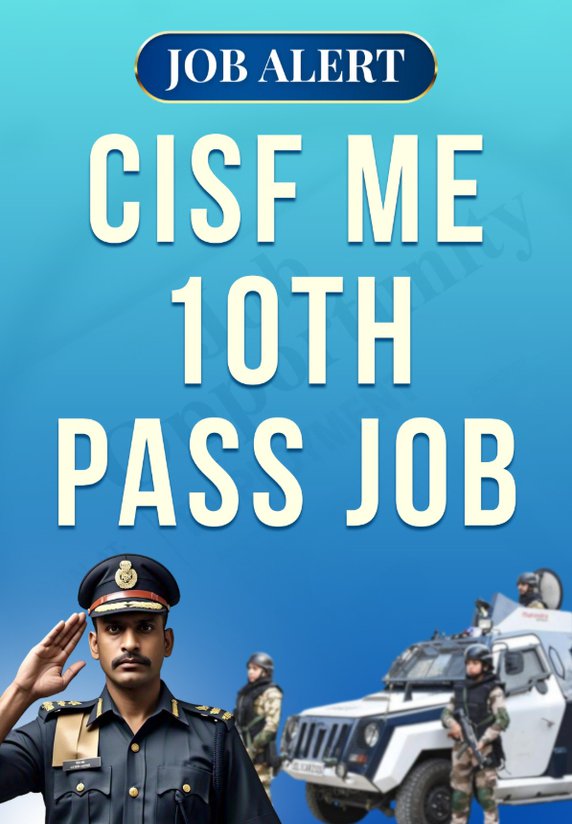 CISF Me 10th Pass Job ₹42,000/month