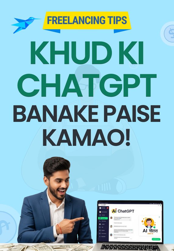 Khud Ki Chatgpt Banake Paise Kamao!