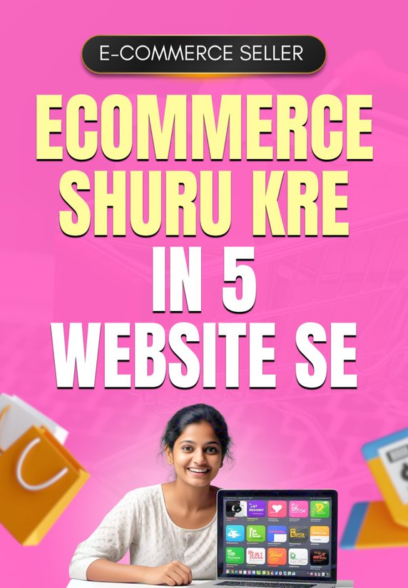 Ecommerce Shuru Kre In 5 Website Se