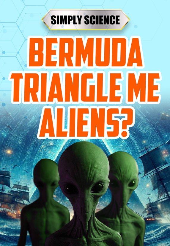 Kya Bermuda Triangle Me Aliens Hain?