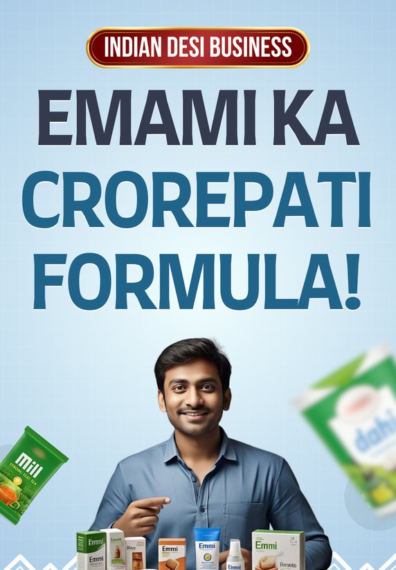 Emami Ka Crorepati Formula!