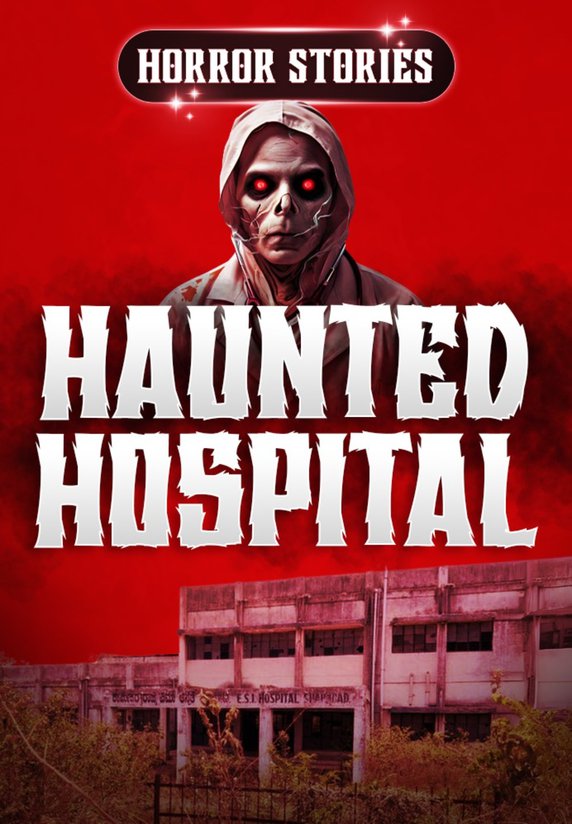 Story Of Haunted Hospital