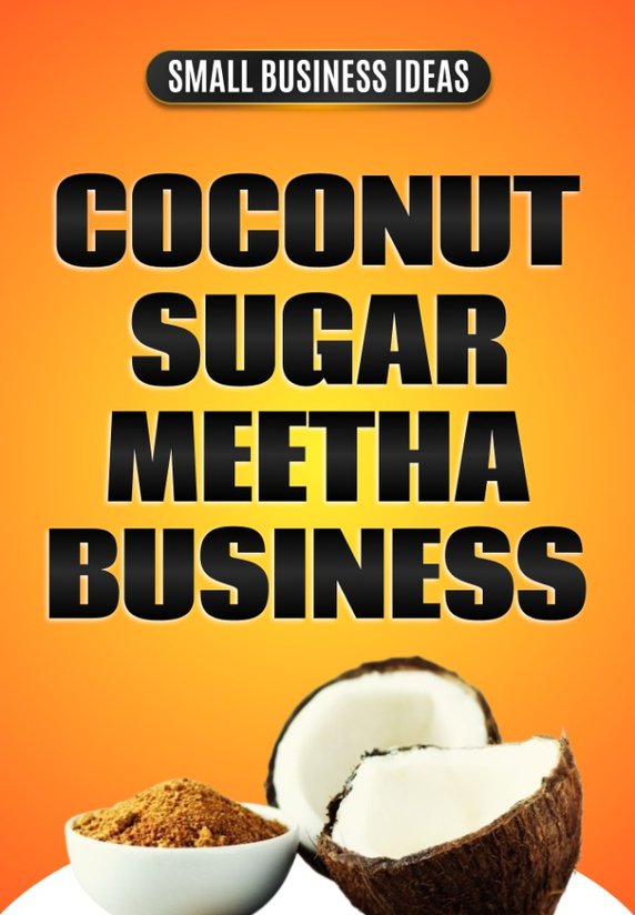Coconut Sugar - Meetha Business