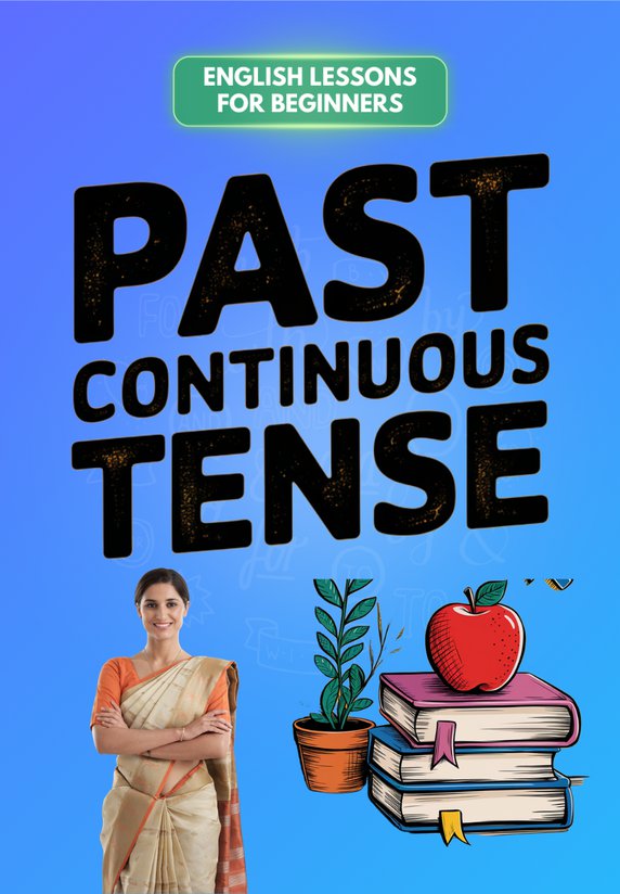 Past Continuous Tense