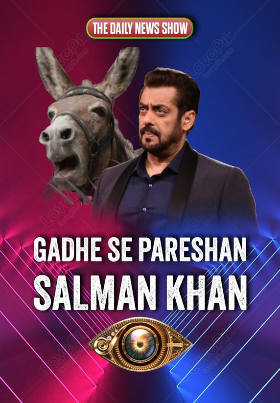 Gadhe Se Pareshan Salman Khan