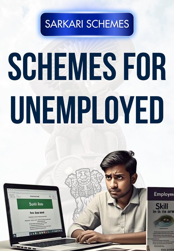 Schemes For Unemployed