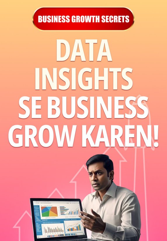 Data Insights Se Business Grow Karen!