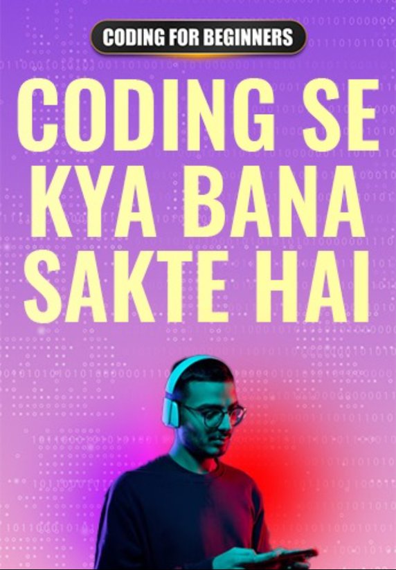 Coding Se Kya Bana Sakte Hai