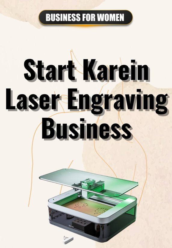 Start Karein Laser Engraving Business