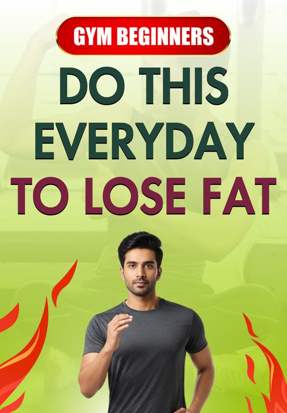 Do This Everyday To Lose Fat