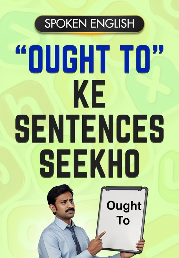 "ought To" Ke Sentences Seekho