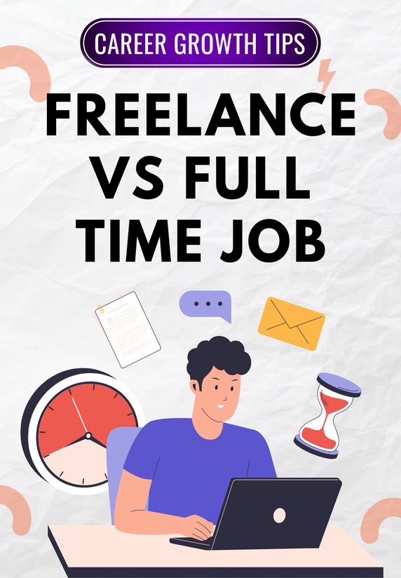 Freelance Vs Full Time Job