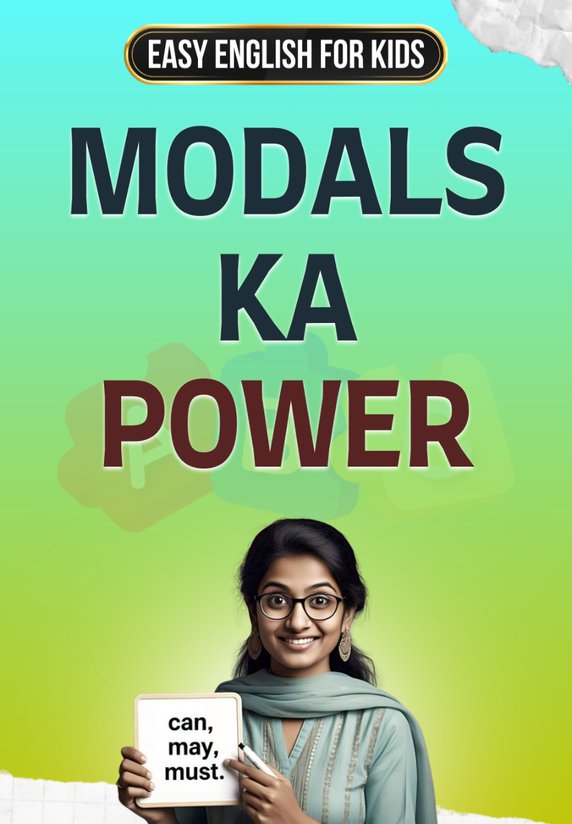 Modals Ka Power