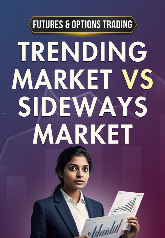Trending Market Vs Sideways Market