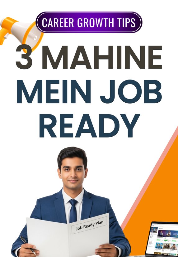 3 Mahine Mein Job Ready