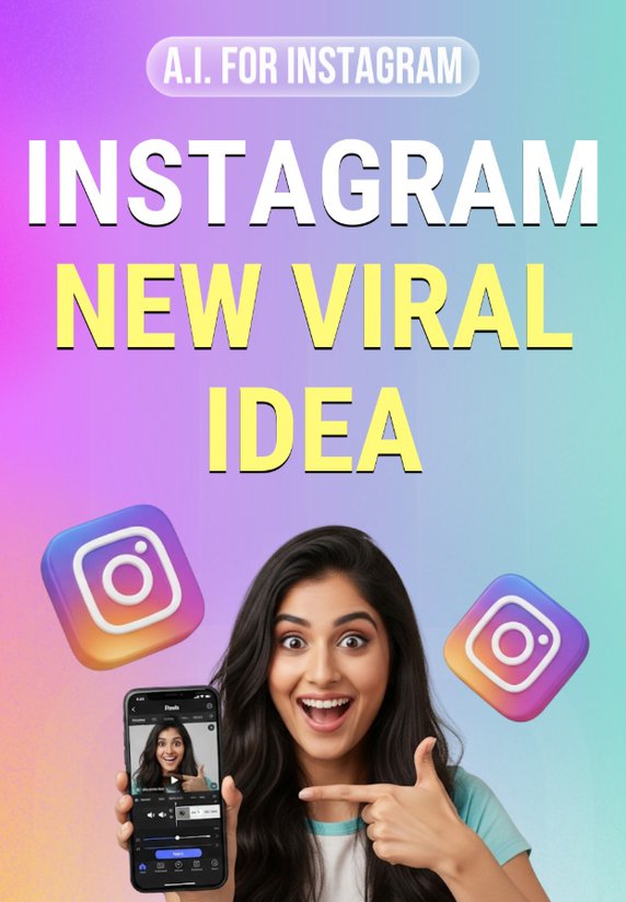 Instagram New Viral Idea