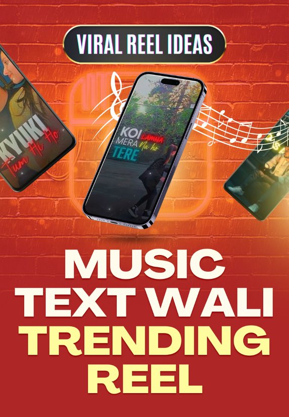 Music Text Wali Trending Reel
