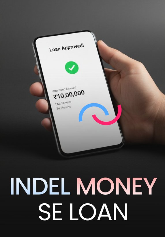 Indel Money Se Loan