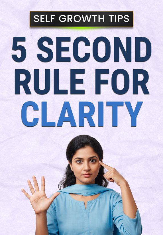 5 Second Rule For Clarity