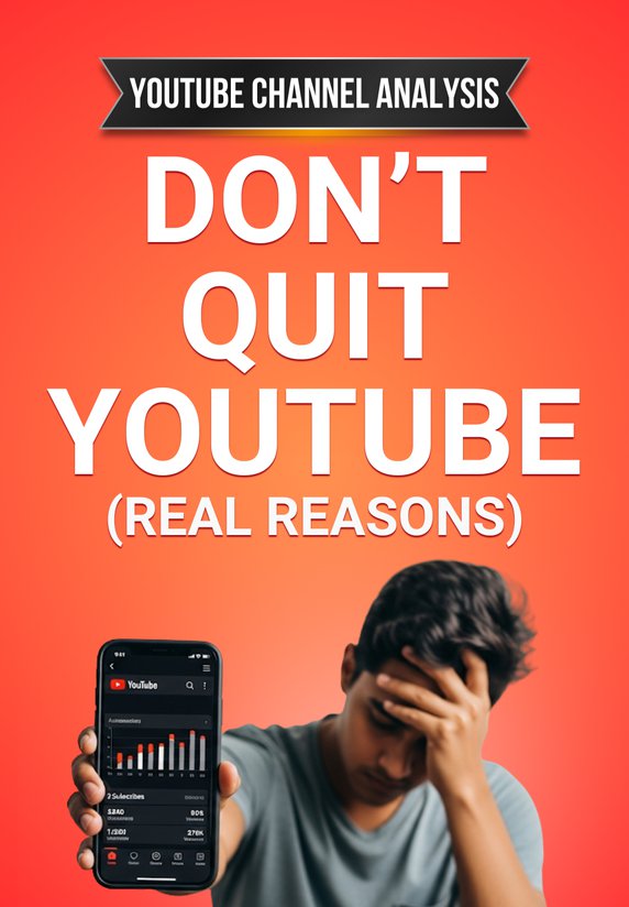 Don't Quit Youtube (Real Reasons)