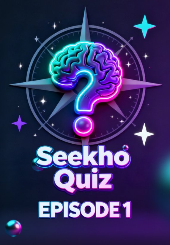 Seekho Quiz: Episode 1