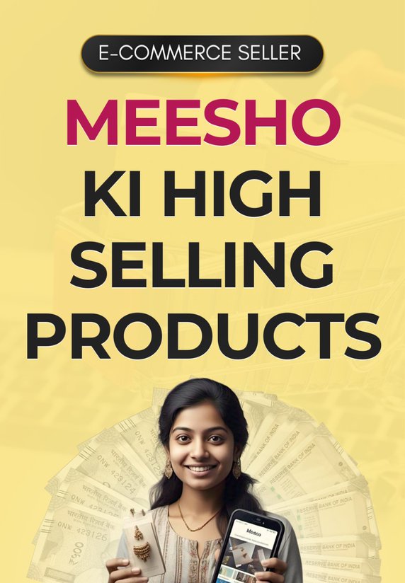 Meesho Ki High Selling Products