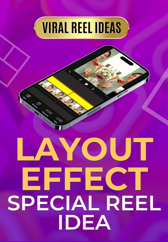 Layout Effect Special Reel Idea