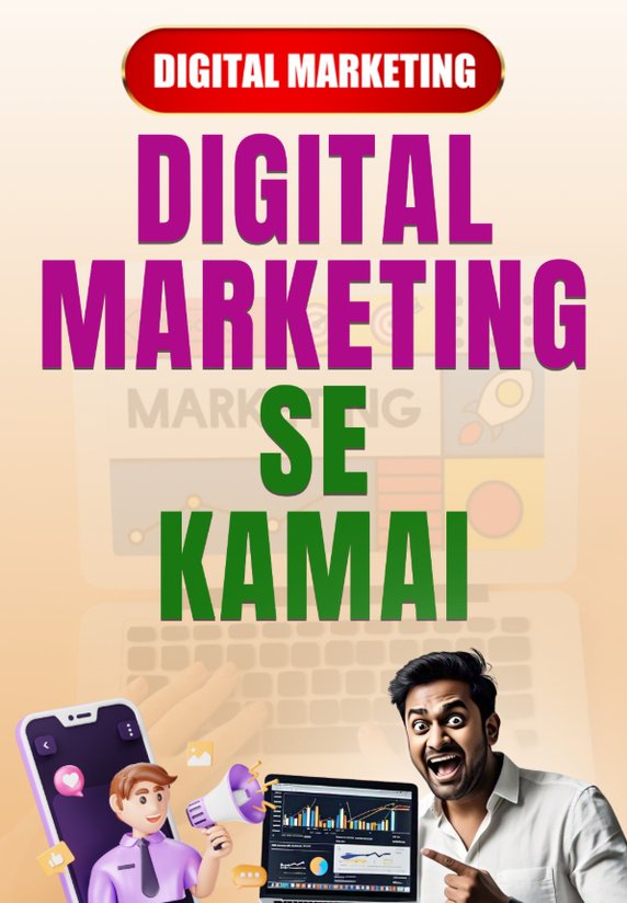 Digital Marketing Se Kamai
