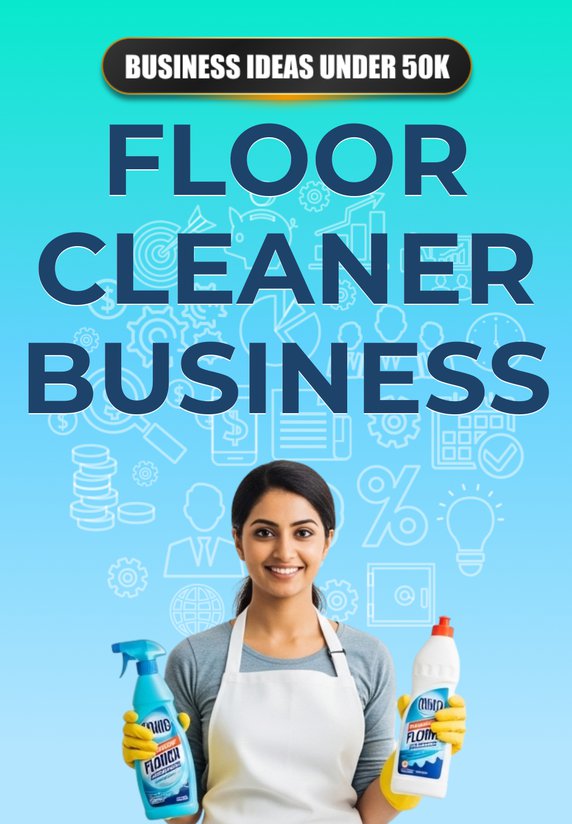 Floor Cleaner Business