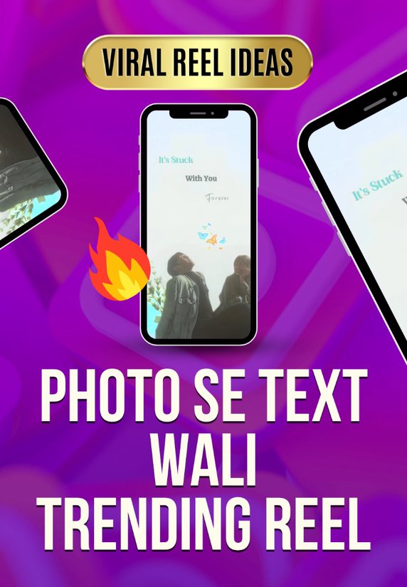 Photo Se Text Wali Trending Reel