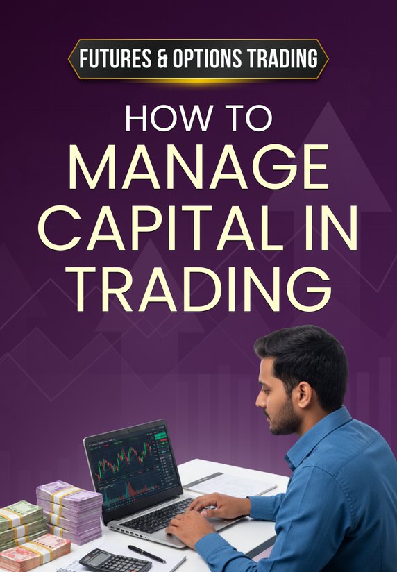How To Manage Capital In Trading