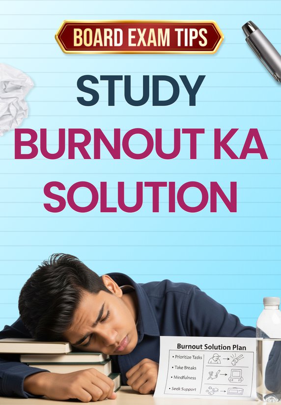 Study Burnout Ka Solution