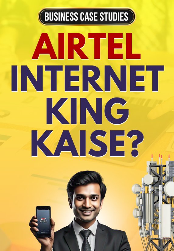 Airtel Internet King Kaise?