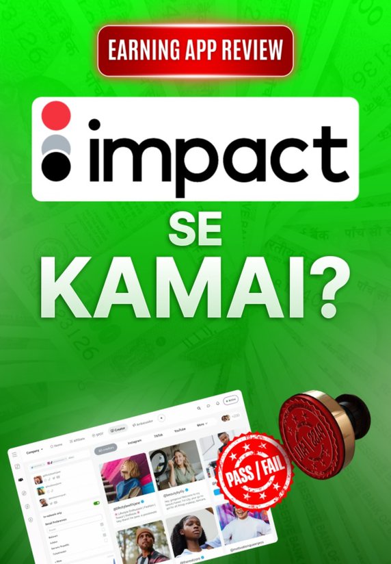 Impact Se Kamai?