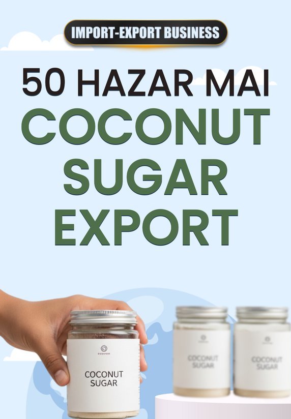 50 Hazar Mai Coconut Sugar Export