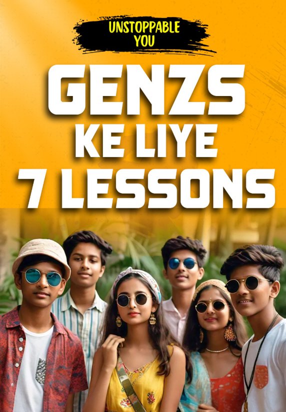 Genzs Ke Liye 7 Lessons