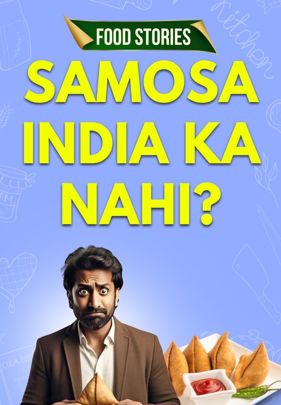 Samosa India Ka Nahi?