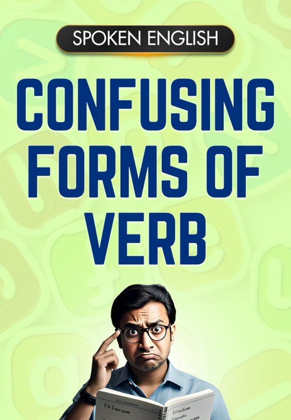 Confusing Forms Of Verb