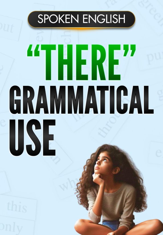 "There" Ka Grammatical Use