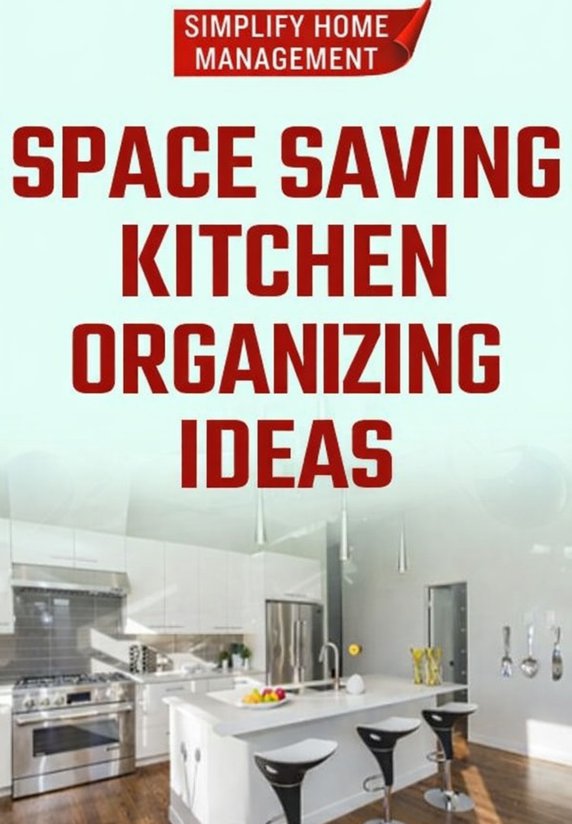 Space Saving Kitchen Organizing Ideas