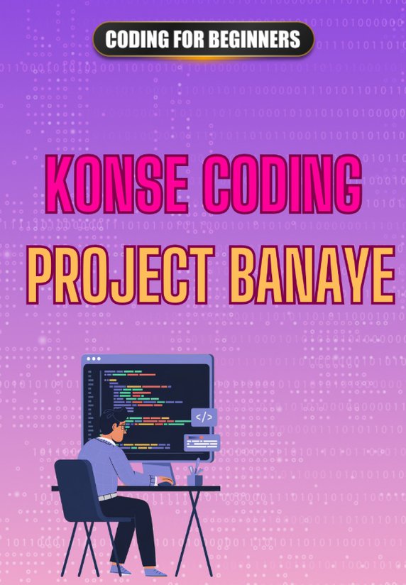 Konse Coding Project Banaye