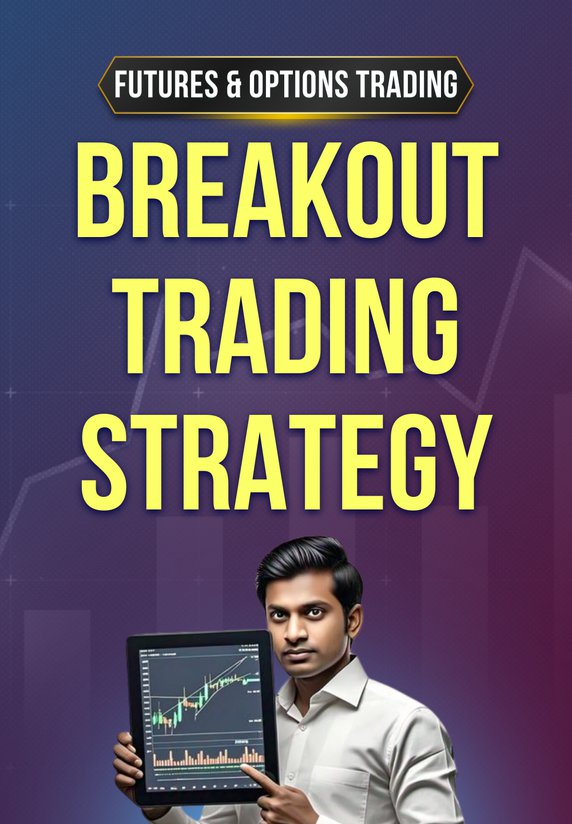 Breakout Trading Strategy