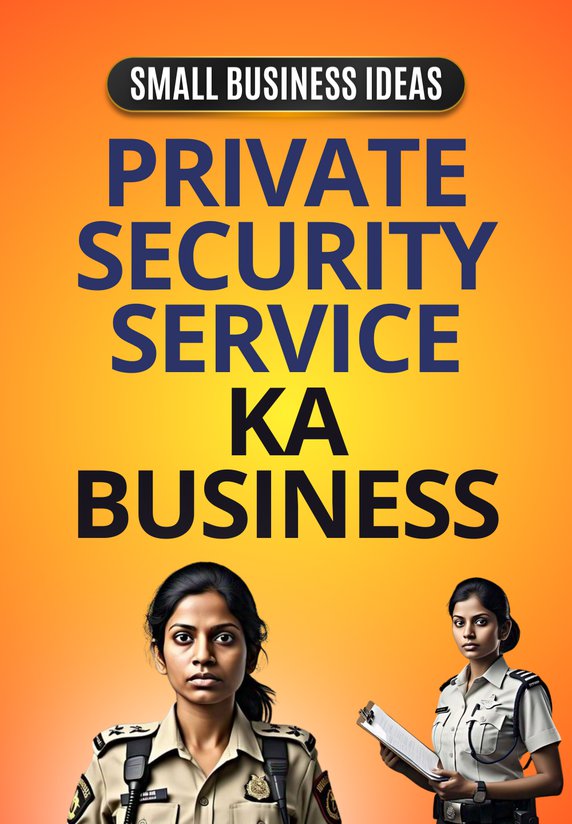 Private Security Service Ka Business