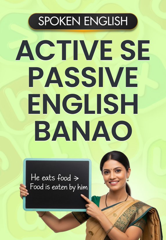 Active Se Passive English Banao