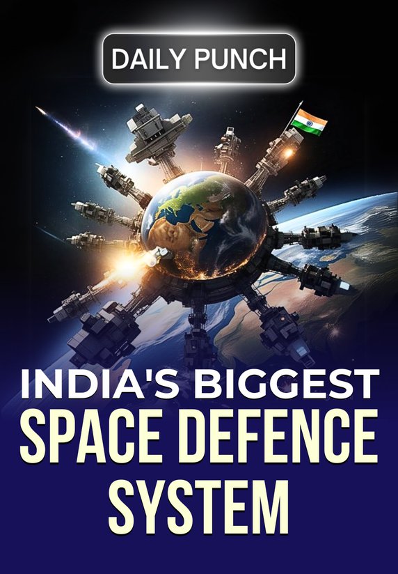 India's Biggest Space Defence System