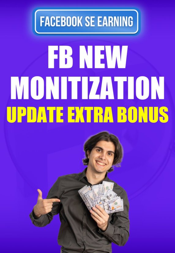 Fb New Monitization Update Extra Bonus