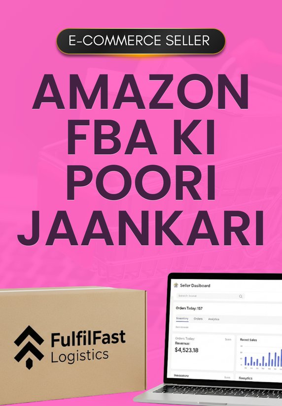 Amazon FBA Ki Poori Jaankari