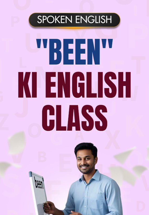 "been" Ki English Class
