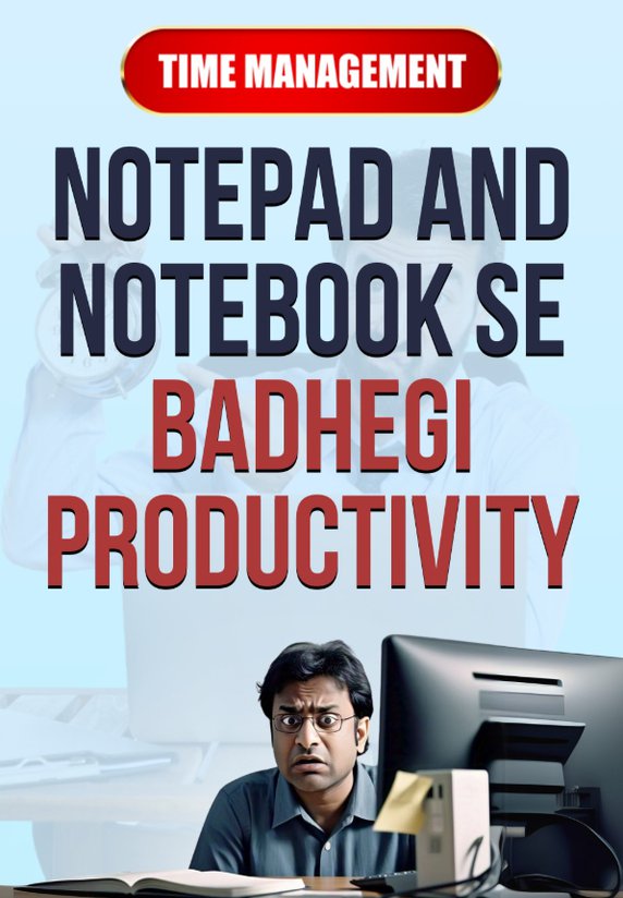 Notepad And Notebook Se Badhegi Productivity.